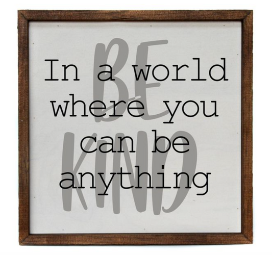 10x10 Be Kind Wall Hanging